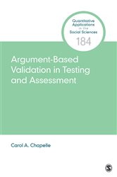 Argument-Based Validation in Testing and Assessment