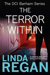 The Terror Within: A gritty and fast-paced British detective crime thriller (The DCI Banham Series Book 4)