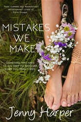 Book cover: Mistakes We Make, by Jenny Harper (preview)