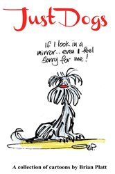 Book cover: Just Dogs, by Brian Platt (preview)