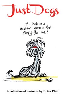 Book cover: Just Dogs, by Brian Platt (preview)