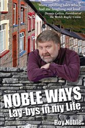 Book cover: Noble Ways, by Roy Noble (preview)