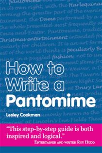Book cover: How to Write a Pantomime, by Lesley Cookman (preview)