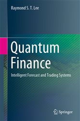 Book cover: Quantum Finance, by Raymond S. T. Lee (preview)