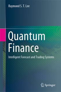 Book cover: Quantum Finance, by Raymond S. T. Lee (preview)