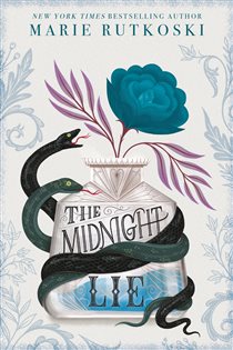 Book cover: The Midnight Lie, by Marie Rutkoski (preview)
