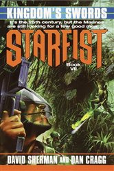 Book cover: Starfist: Kingdom's Swords (Book 7 of Starfist) by David Sherman (preview)