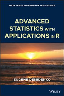 Book cover: Advanced Statistics with Applications in R, by Eugene Demidenko (preview)
