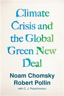 Book cover: Climate Crisis and the Global Green New Deal, by Noam Chomsky (preview)