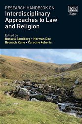 Research Handbook on Interdisciplinary Approaches to Law and Religion