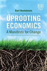 Uprooting Economics: A Manifesto for Change