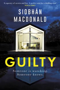 Book cover: Guilty, by Siobhan MacDonald (preview)