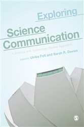 Exploring Science Communication: A Science and Technology Studies Approach
