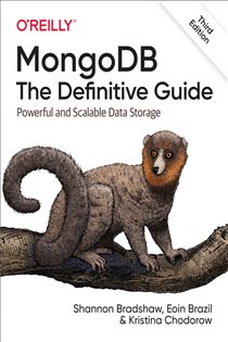 Book cover: MongoDB: The Definitive Guide, by Shannon Bradshaw (preview)