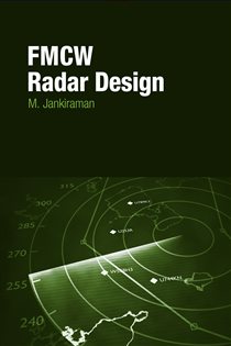 Book cover: FMCW Radar Design, by M. Jankiraman (preview)