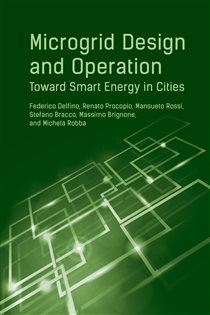 Book cover: Microgrid Design and Operation, by Federico Delfino (preview)