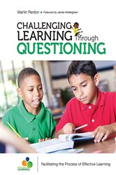 Book cover: Challenging Learning Through Questioning, by Martin Renton (preview)