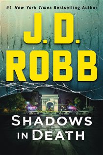 Book cover: Shadows in Death (Book 51 of In Death) by J. D. Robb (preview)