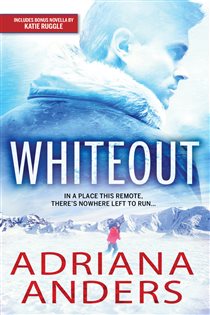 Book cover: Whiteout (Book 1 of Survival Instincts) by Adriana Anders (preview)