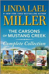 Book cover: The Carsons of Mustang Creek Complete Collection, by Linda Lael Miller (preview)