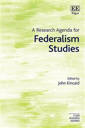 A Research Agenda for Federalism Studies