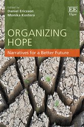 Organizing Hope: Narratives for a Better Future