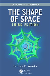 Book cover: The Shape of Space, by Jeffrey R. Weeks (preview)