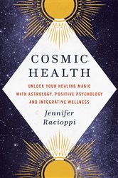 Book cover: Cosmic Health, by Jennifer Racioppi (preview)