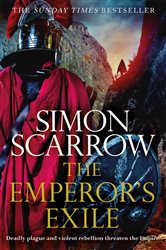 Book cover: The Emperor's Exile (Eagles of the Empire 19) (Book 19 of Eagles of the Empire) by Simon Scarrow (preview)