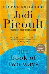 Book cover: The Book of Two Ways, by Jodi Picoult (preview)