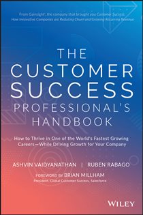 Book cover: The Customer Success Professional's Handbook, by Ashvin Vaidyanathan (preview)
