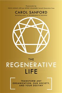 Book cover: The Regenerative Life, by Carol Sanford (preview)