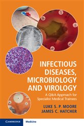 Book cover: Infectious Diseases, Microbiology and Virology, by Luke S. P. Moore (preview)