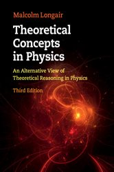 Book cover: Theoretical Concepts in Physics, by Malcolm S. Longair (preview)