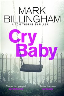 Book cover: Cry Baby (Book 17 of Tom Thorne Novels) by Mark Billingham (preview)