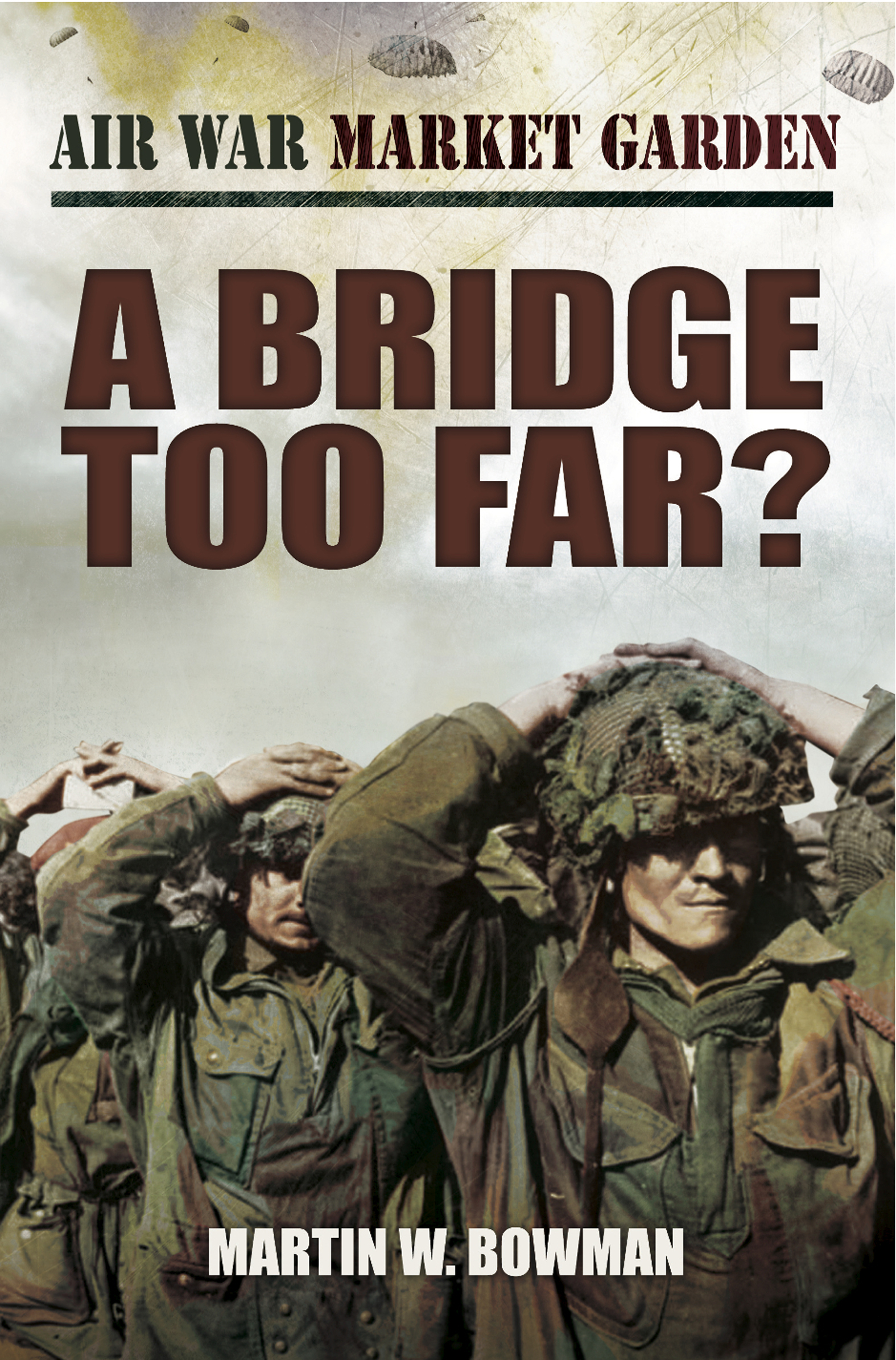 A Bridge Too Far?
