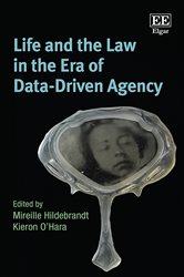Life and the Law in the Era of Data-Driven Agency