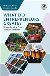 What do Entrepreneurs Create?: Understanding Four Types of Ventures