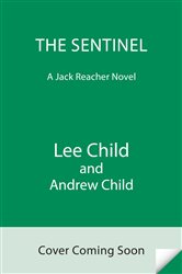 Book cover: The Sentinel (Book 25 of Jack Reacher) by Lee Child (preview)