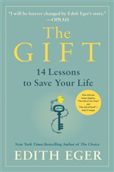 Book cover: The Gift, by Edith Eva Eger (preview)