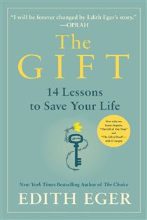 Book cover: The Gift, by Edith Eva Eger (preview)
