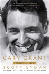 Book cover: Cary Grant, by Scott Eyman (preview)