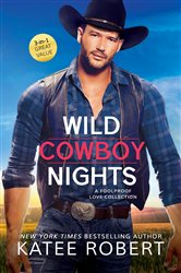 Book cover: Wild Cowboy Nights: a Foolproof Love collection, by Katee Robert (preview)