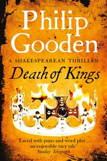 Book cover: Death of Kings (Book 2 of Nick Revill) by Philip Gooden (preview)