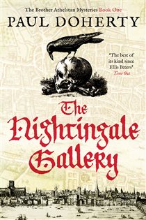 Book cover: The Nightingale Gallery (Book 1 of The Brother Athelstan Mysteries) by Paul Doherty (preview)