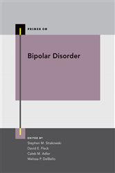 Book cover: Bipolar Disorder, edited by Stephen M. Strakowski (preview)