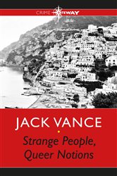 Book cover: Strange People, Queer Notions, by Jack Vance (preview)