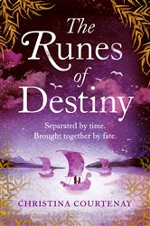 Book cover: The Runes of Destiny, by Christina Courtenay (preview)
