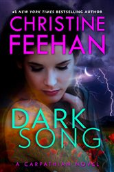 Book cover: Dark Song (Book 34 of A Carpathian Novel) by Christine Feehan (preview)