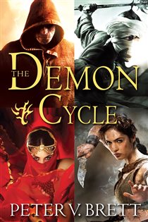 Book cover: The Demon Cycle 5-Book Bundle, by Peter V. Brett (preview)